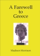 A Farewell to Greece